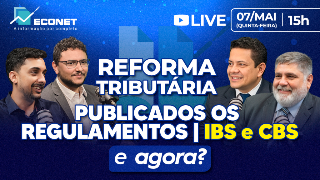 IBS e CBS. Publicados os Regulamentos. E agora? | Reforma Tributária ...